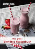 Blendtec Rezeptbuch Blentec Rezeptbuch
