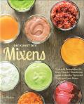 Vitamix Pro 500 Vitamix Pro 500 Rezeptbuch - Die Kunst des Mixens von Tori Ritchie